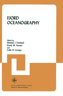 Fjord Oceanography (Nato Conference Series, 4)