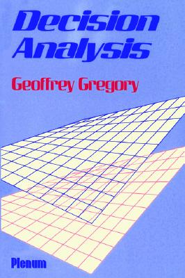 Decision Analysis (Applications of Modern Technology in Business)