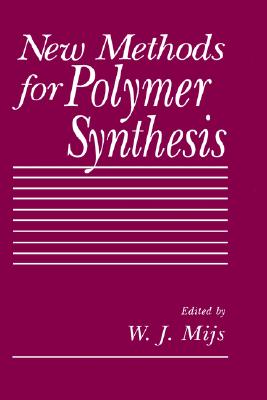 New Methods for Polymer Synthesis