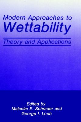 Modern Approaches to Wettability: Theory and Applications