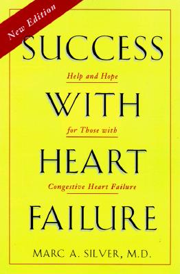 Success with Heart Failure Silver, M.A.