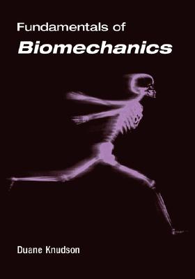 Image for Fundamentals of Biomechanics