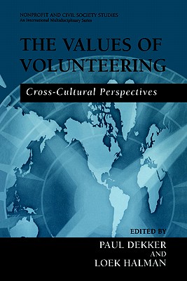 The Values of Volunteering: Cross-Cultural Perspectives (Nonprofit and Civil Society Studies)
