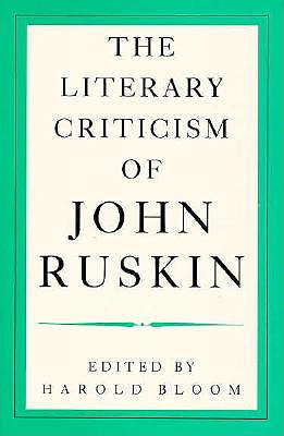 The Literary Criticism of John Ruskin