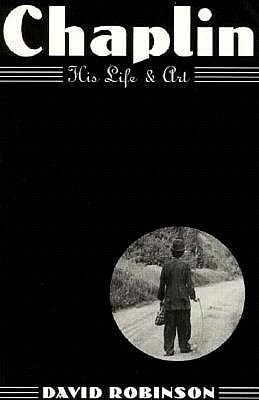 Chaplin: His Life and Art