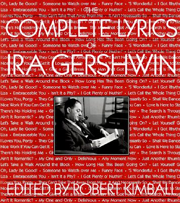The Complete Lyrics Of Ira Gershwin