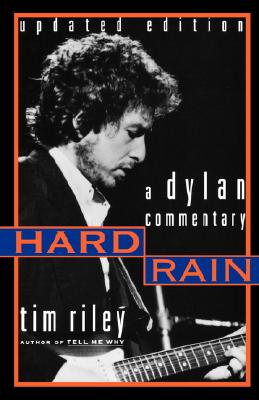Hard Rain: A Dylan Commentary Image for Hard Rain: A Dylan Commentary