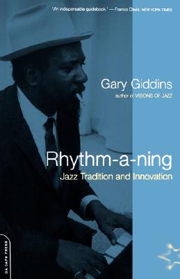 Rhythm-a-ning: Jazz Tradition and Innovation