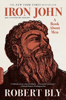 Iron John: A Book about Men (Anniversary)