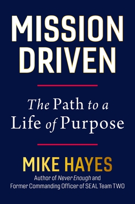 Mission Driven: The Path to a Life of Purpose