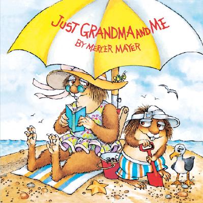 Just Grandma and Me (Little Critter) (Pictureback(R)) Image for Just Grandma and Me (Little Critter) (Pictureback(R))