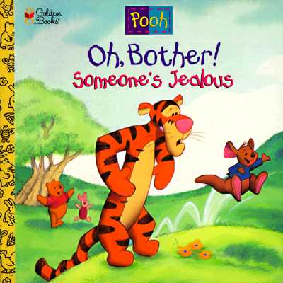 Image for Oh, Bother! Someone's Jealous! (Golden Look-look Book) Oh, Bother! Someone's Jealous! (Golden Look-look Book)