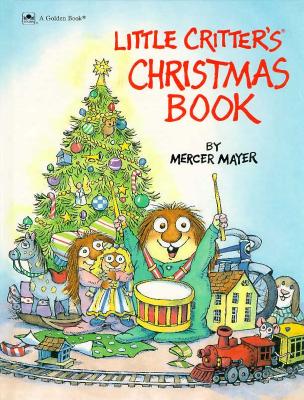 Image for Little Critter's Christmas Book Little Critter's Christmas Book