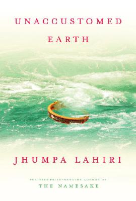 Image for Unaccustomed Earth