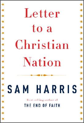 Letter to a Christian Nation
