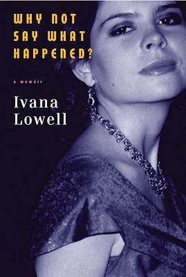 Why Not Say What Happened: A Memoir