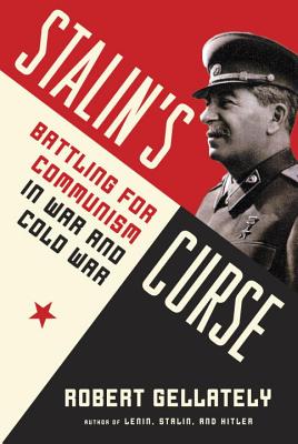 Image for Stalin's Curse  Battling for Communism in War and Cold War