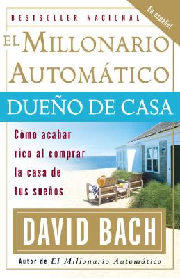 MILLONARIO AUTOMATICO DUENO DE CASA, EL COMO ACABAR RICO AL COMPRAR LA CASA DE TUS SUENOS