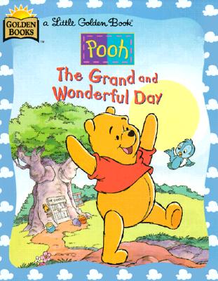 Image for Pooh: The Grand and Wonderful Day