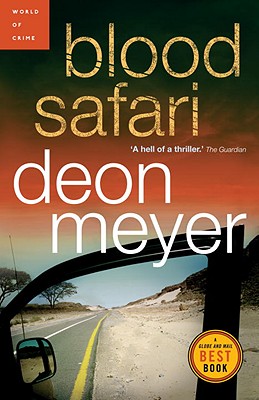 Blood Safari, Meyer, Deon Blood Safari, Meyer, Deon