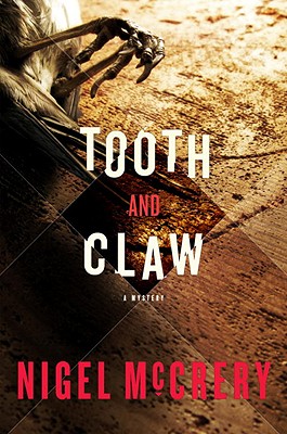 Tooth and Claw: A Mystery
