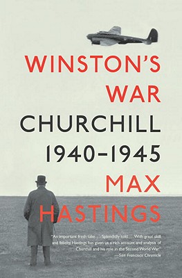 Winston's War: Churchill, 1940-1945