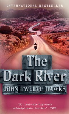 The Dark River (Fourth Realm, Bk. 2)