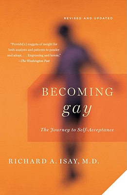 Image for Becoming Gay: The Journey to Self-Acceptance Becoming Gay: The Journey to Self-Acceptance