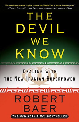 The Devil We Know: Dealing With The New Iranian Su