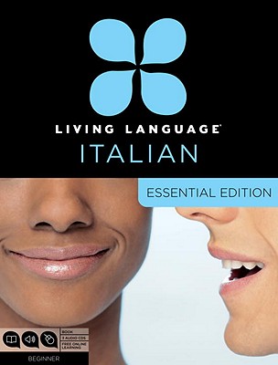 Image for Living Language Italian, Essential Edition: Beginner course, including coursebook, 3 audio CDs, and free online learning