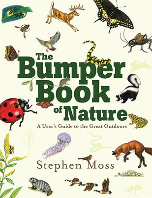 Image for The Bumper Book of Nature: A User's Guide to the Great Outdoors The Bumper Book of Nature: A User's Guide to the Great Outdoors