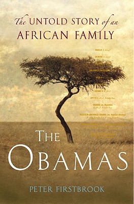 The Obamas: The Untold Story of an African Family