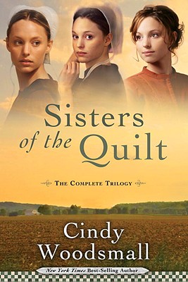 Image for Sisters of the Quilt: The Complete Trilogy