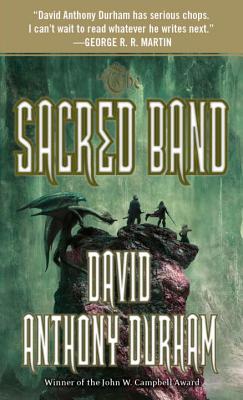 The Sacred Band: The Acacia Trilogy, Book Three