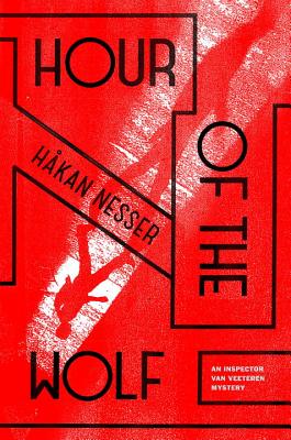 Image for Hour of the Wolf: An Inspector Van Veeteren Mystery (7) (Inspector Van Veeteren Series) Hour of the Wolf: An Inspector Van Veeteren Mystery (7) (Inspector Van Veeteren Series)