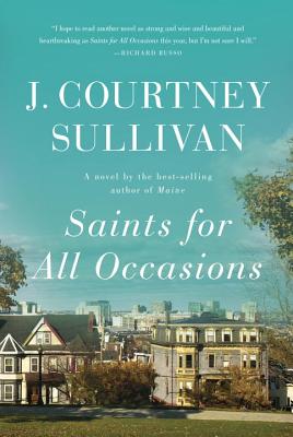 Saints for All Occasions: A Novel