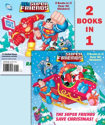 Image for The Super Friends Save Christmas/Race to the North Pole (DC Super Friends) (Pictureback(R))