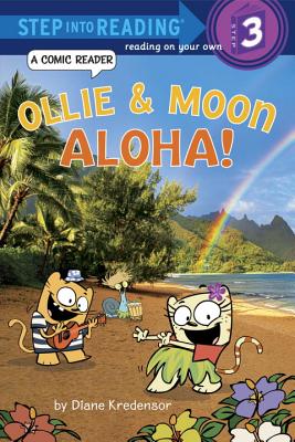 Image for Ollie & Moon: Aloha! (Step into Reading Comic Reader) Ollie & Moon: Aloha! (Step into Reading Comic Reader)
