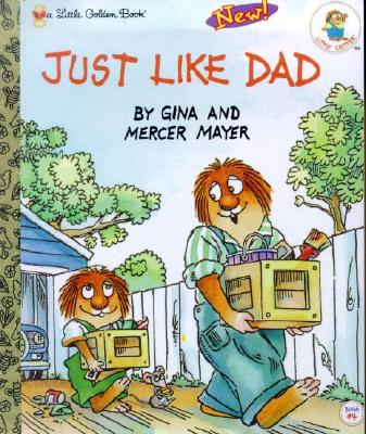 Image for Just Like Dad (Little Golden Book)