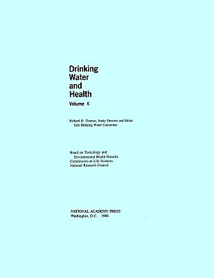 Drinking Water and Health, Volume 6