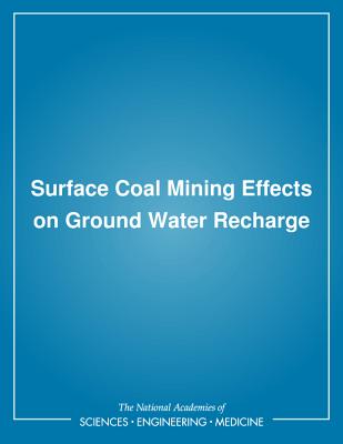 Surface Coal Mining Effects on Ground Water Recharge