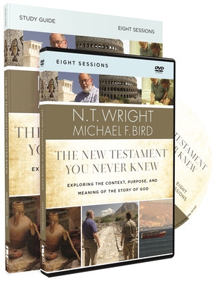 Image for The New Testament You Never Knew Study Guide with DVD: Exploring the Context, Purpose, and Meaning of the Story of God