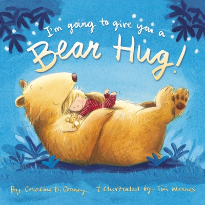 Image for I'M GOING TO GIVE YOU A BEAR HUG!