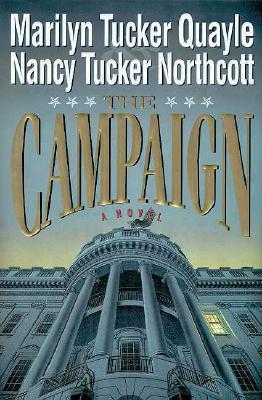 Image for The Campaign: A Novel