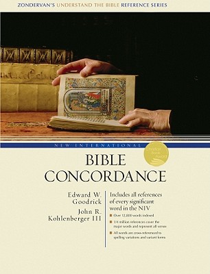 New International Bible Concordance: Includes All References of Every Significant Word in the NIV