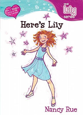 Image for Here's Lily! (Young Women of Faith: Lily Series, Book 1)