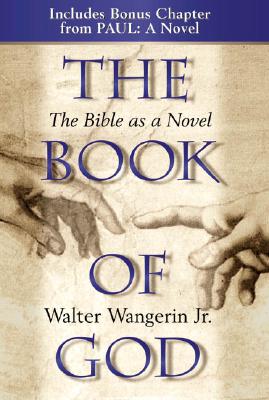 Image for The Book of God: The Bible as a Novel