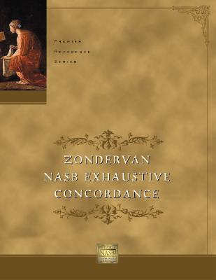 Image for Zondervan NASB Exhaustive Concordance Zondervan NASB Exhaustive Concordance
