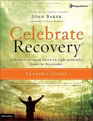 Image for Celebrate Recovery Updated Leader's Guide: A Recovery Program Based on Eight Principles from the Beatitudes