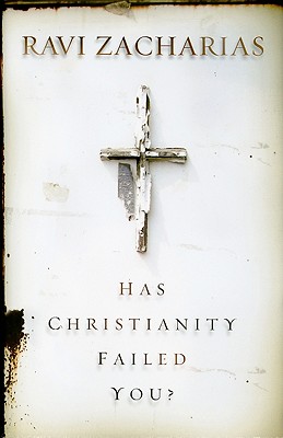Has Christianity Failed You